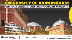 University of Birmingham Physical Science & Math Undergraduate Programs